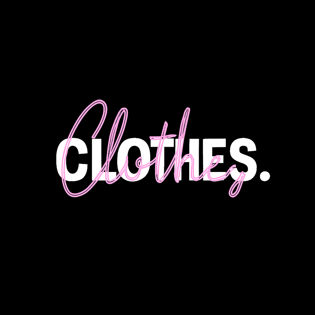 Clothes